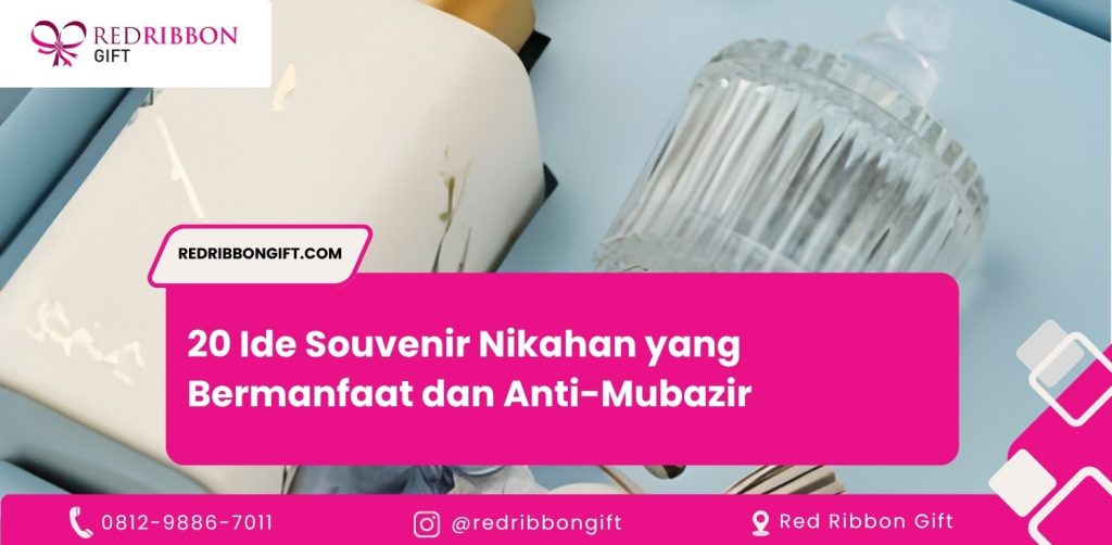 20 Ide Souvenir Nikahan yang Bermanfaat dan Anti-Mubazir