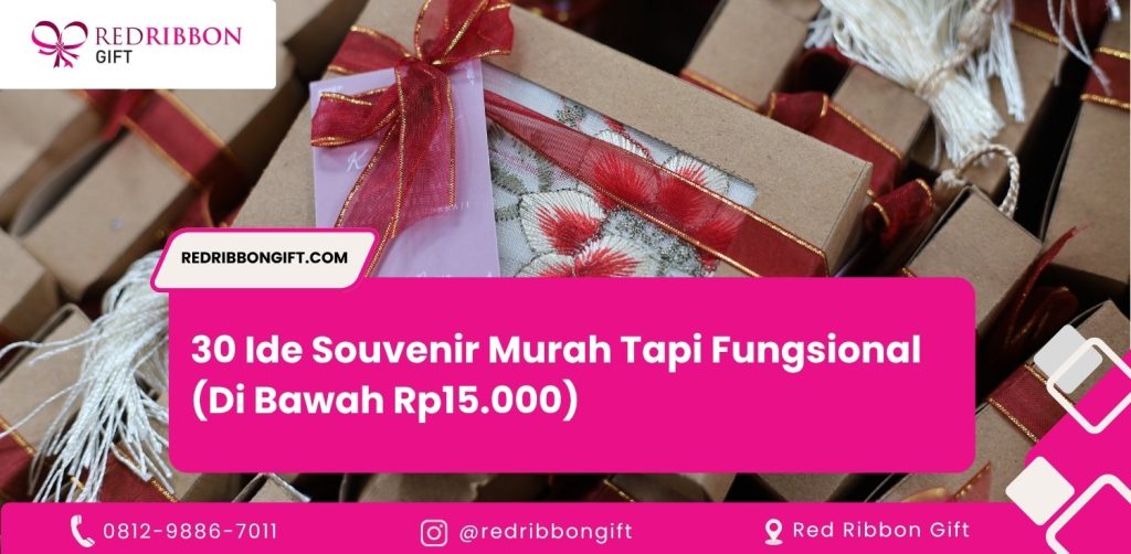 30 Ide Souvenir Murah Tapi Fungsional (Di Bawah Rp15.000)