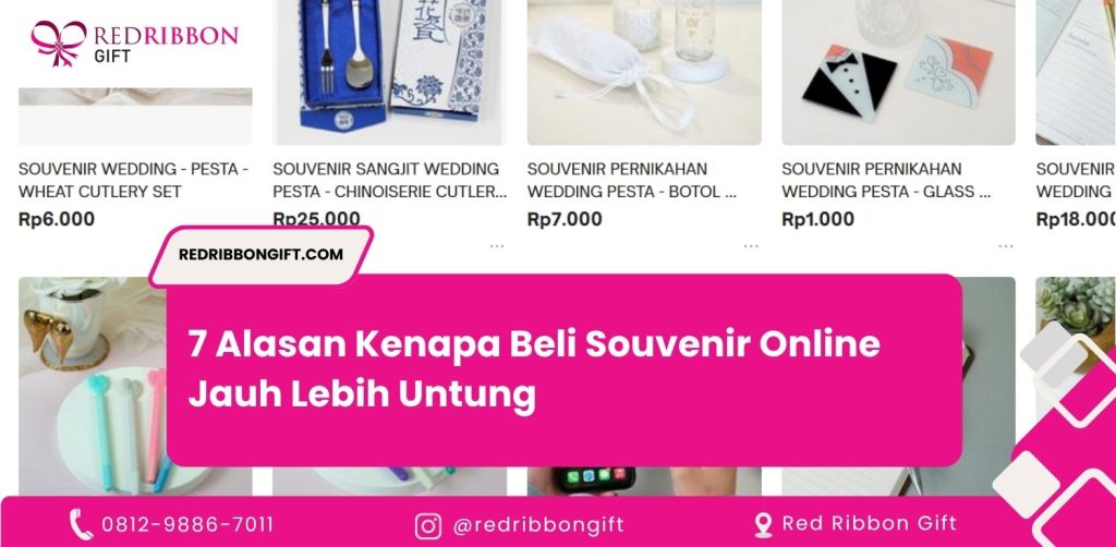 7 Alasan Kenapa Beli Souvenir Online Jauh Lebih Untung