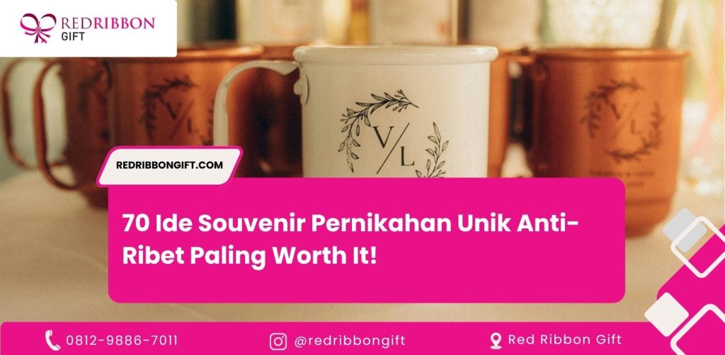70 Ide Souvenir Pernikahan Unik Anti-Ribet Paling Worth It!