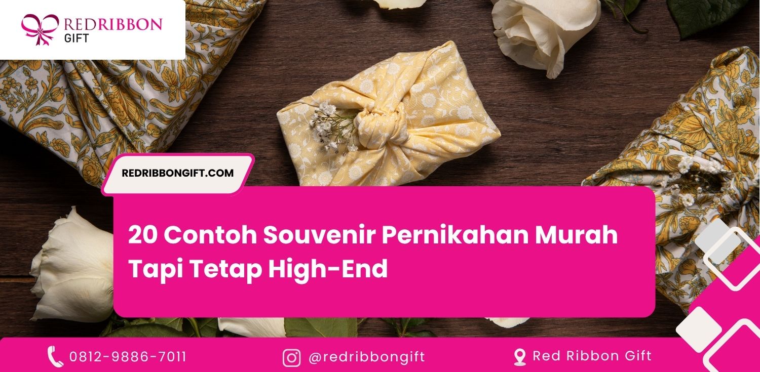 20 Contoh Souvenir Pernikahan Murah Tapi Tetap High-End
