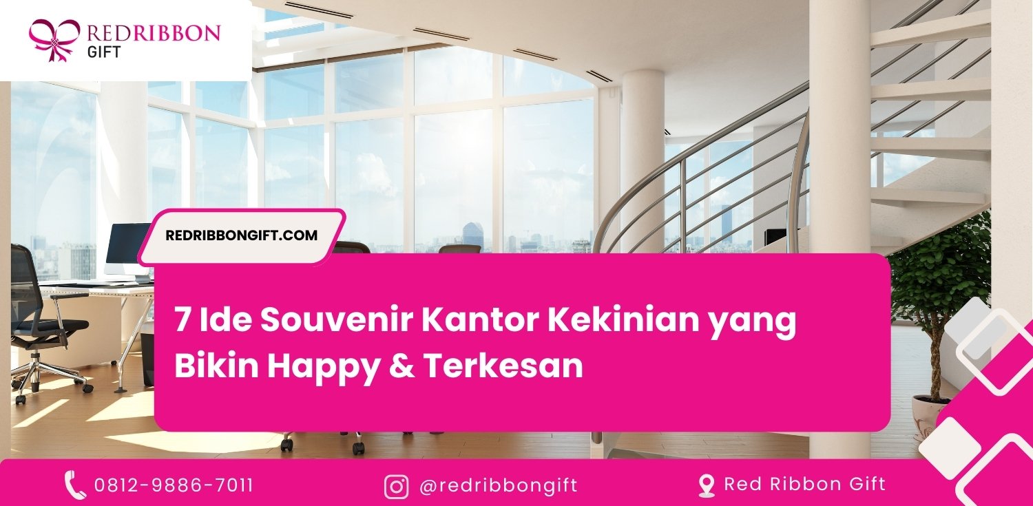 7 Ide Souvenir Kantor Kekinian yang Bikin Happy & Terkesan