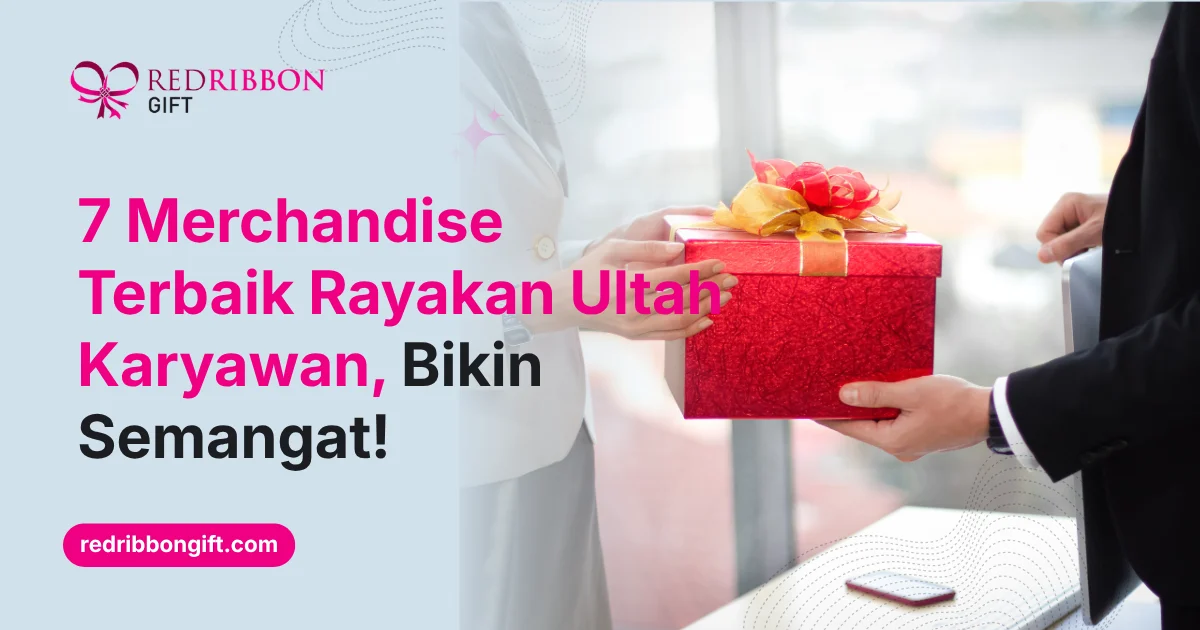 7 Merchandise Terbaik Rayakan Ultah Karyawan Bikin Semangat