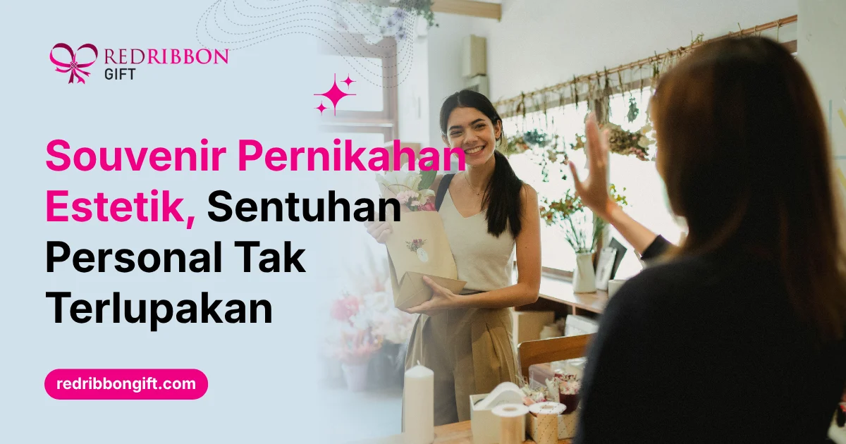 Souvenir Pernikahan Estetik Sentuhan Personal Tak Terlupakan